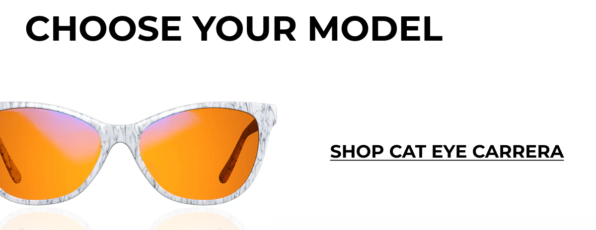 Choose your model. Shop Cat Eye Carrera