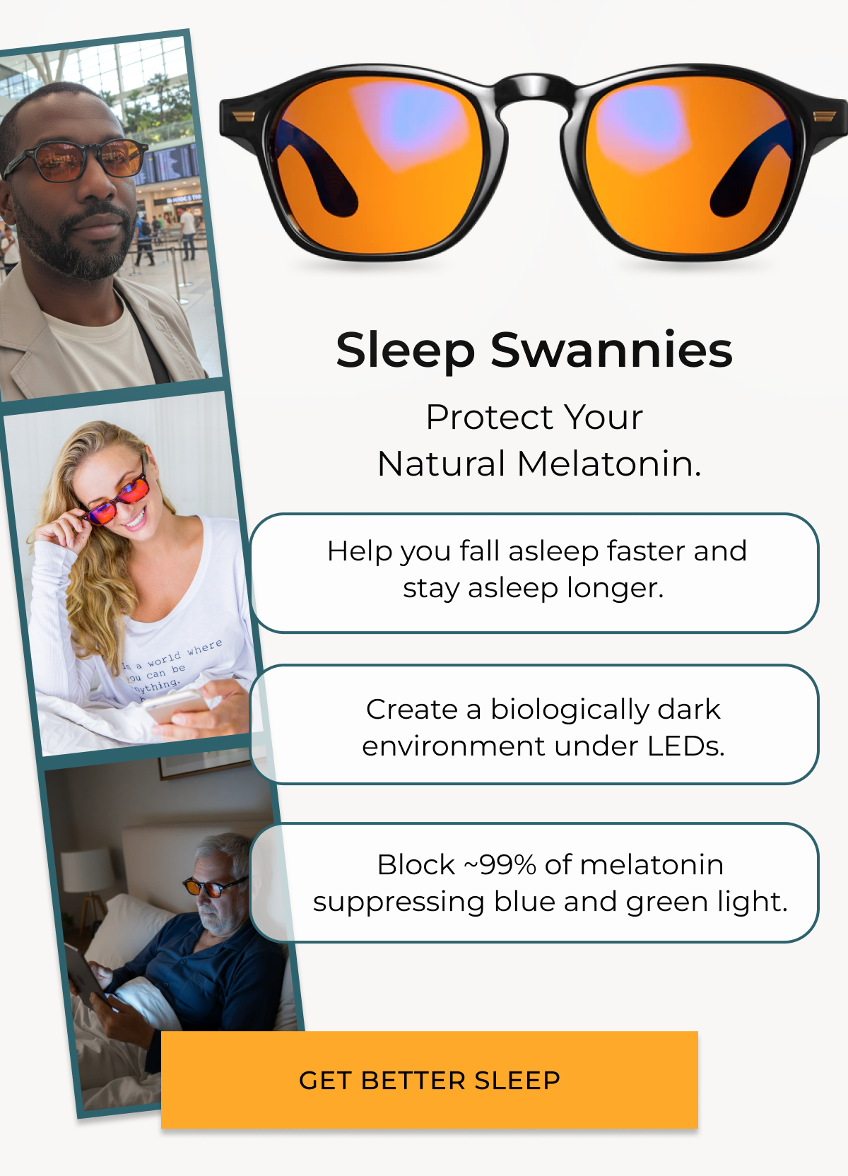 Sleep Swannies. Protect your natural melatonin. Help you fall asleep faster and stay asleep faster