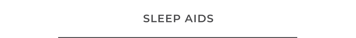 Sleep Aids
