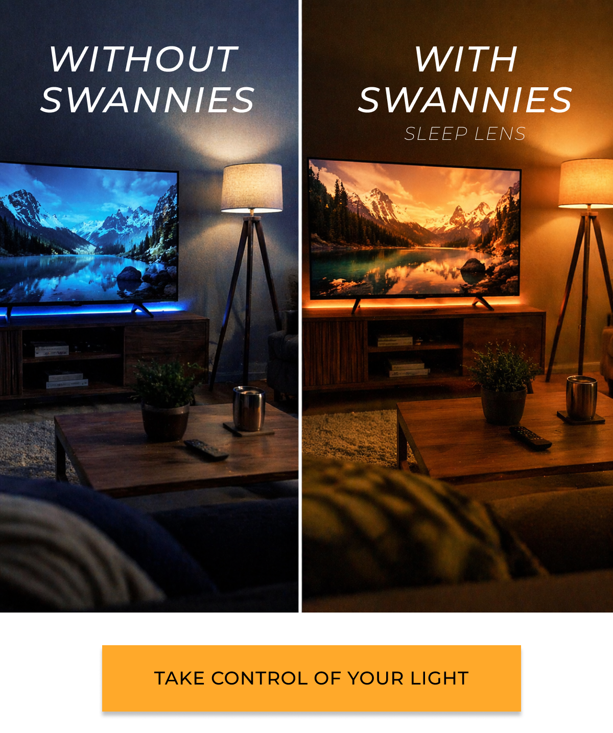 Without Swannies VS With Swannies. Take control of your light 