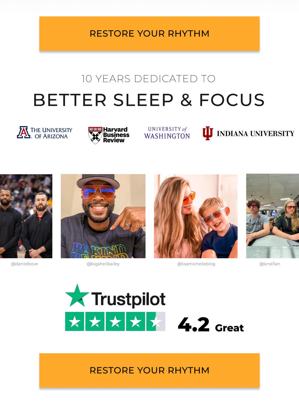 10 years dedicated to better sleep and focus. Restore your rhyth.