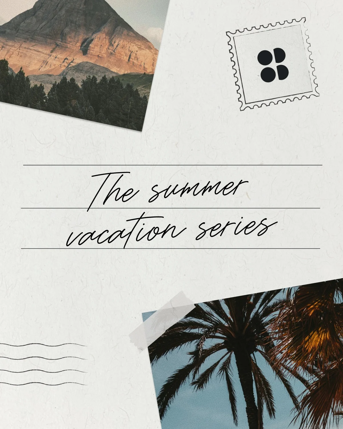 The summer holiday series