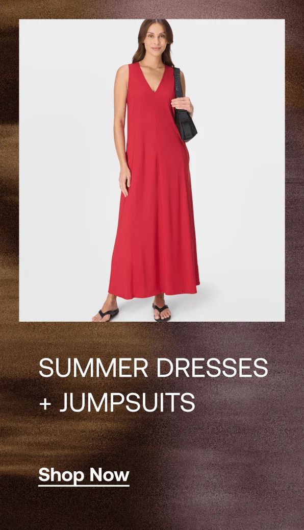 Summer dresses + Jumpsuits