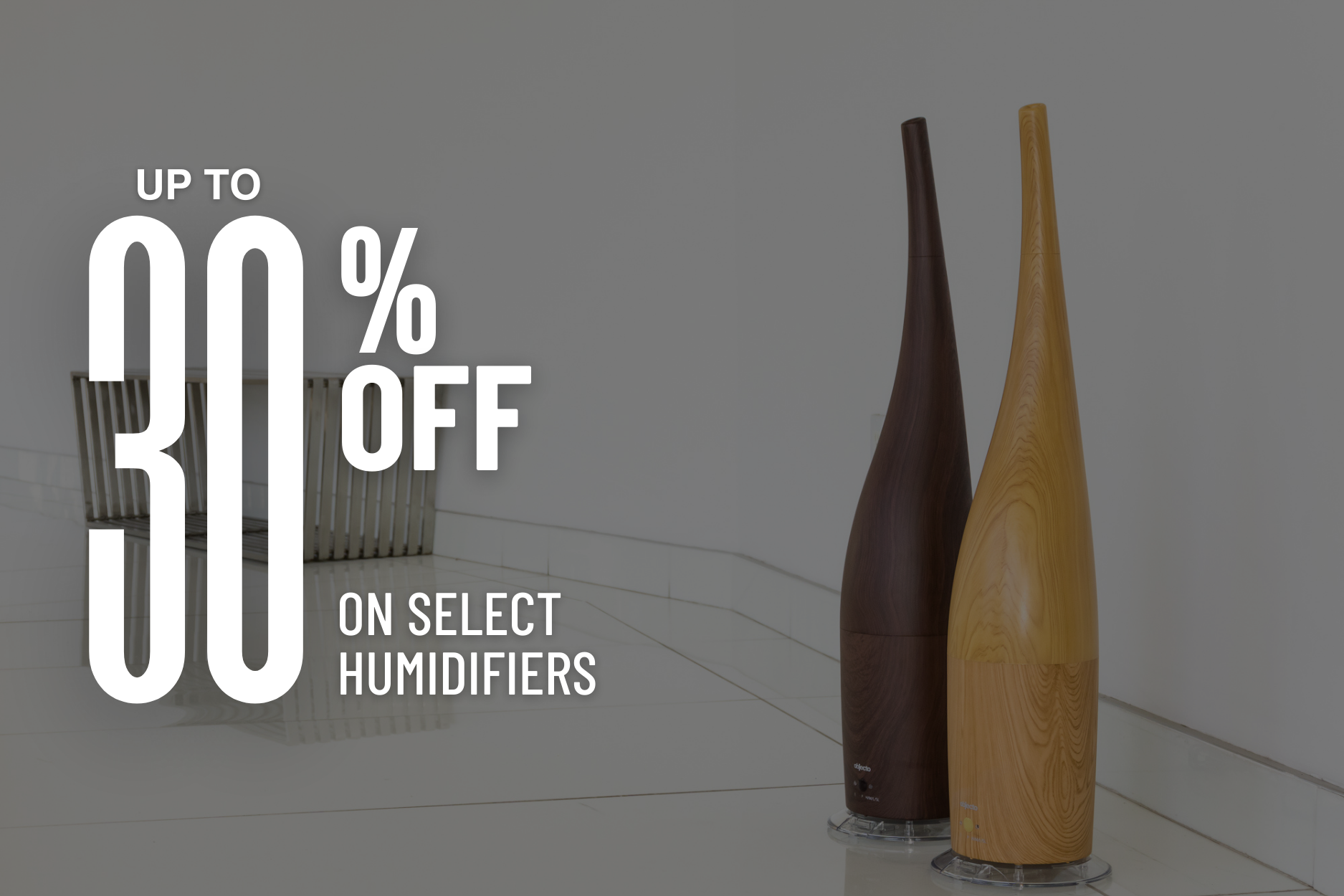 Select Humidifiers | Up to 30% Off