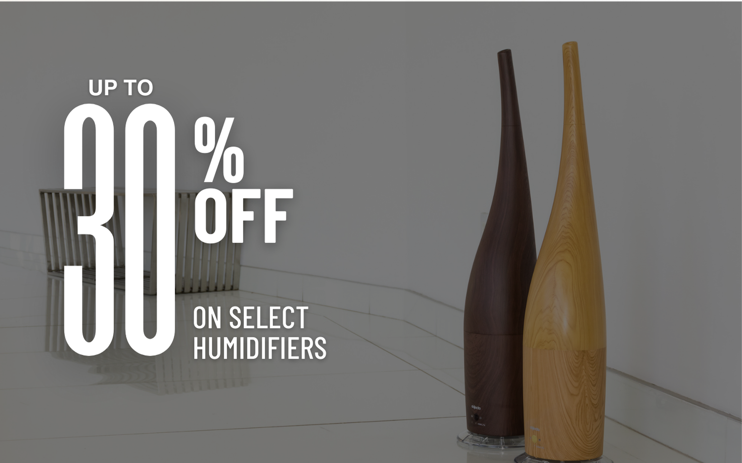 Select Humidifiers | Up to 30% Off