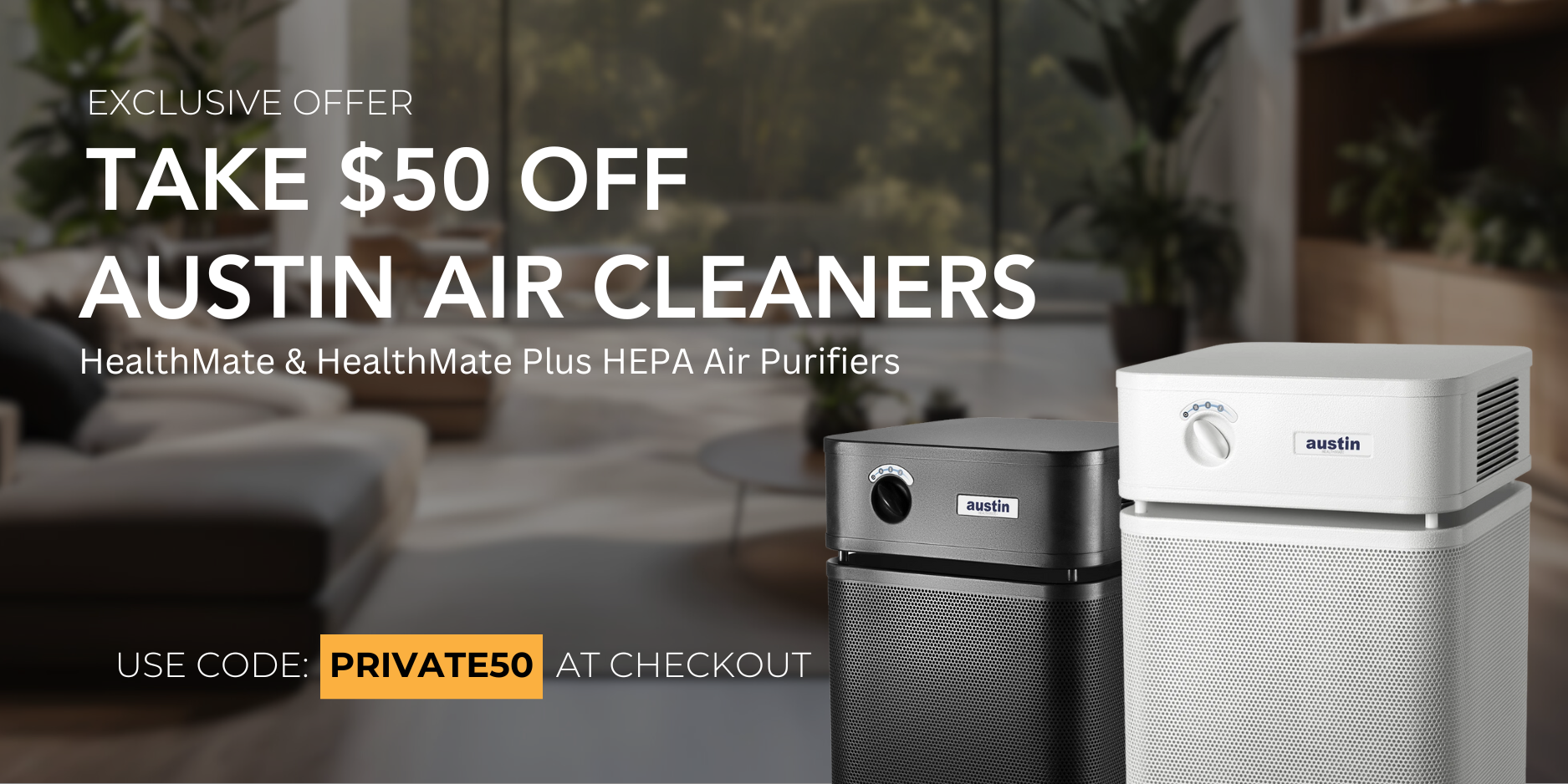 Exclusive Offer | $50 Off Austin HealthMate & HealthMate Plus