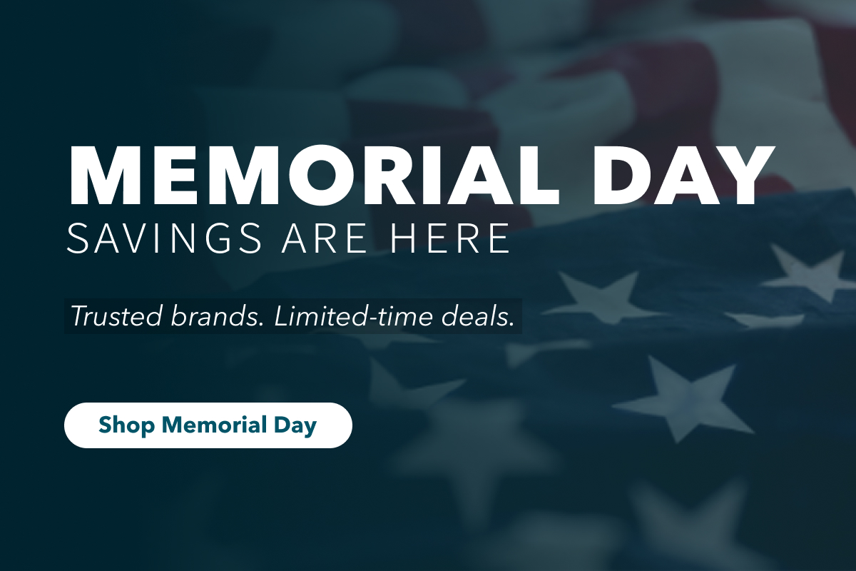 Memorial Day Savings Are Here | Shop Memorial Day