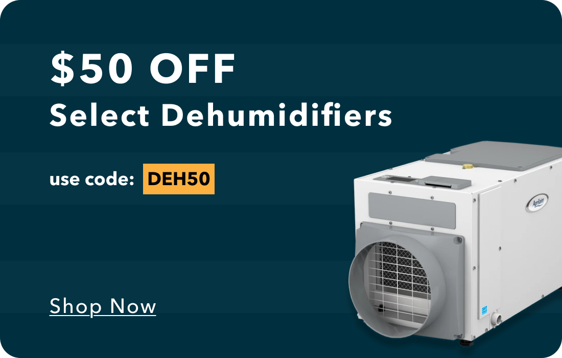 $50 Off Select Dehumidifiers