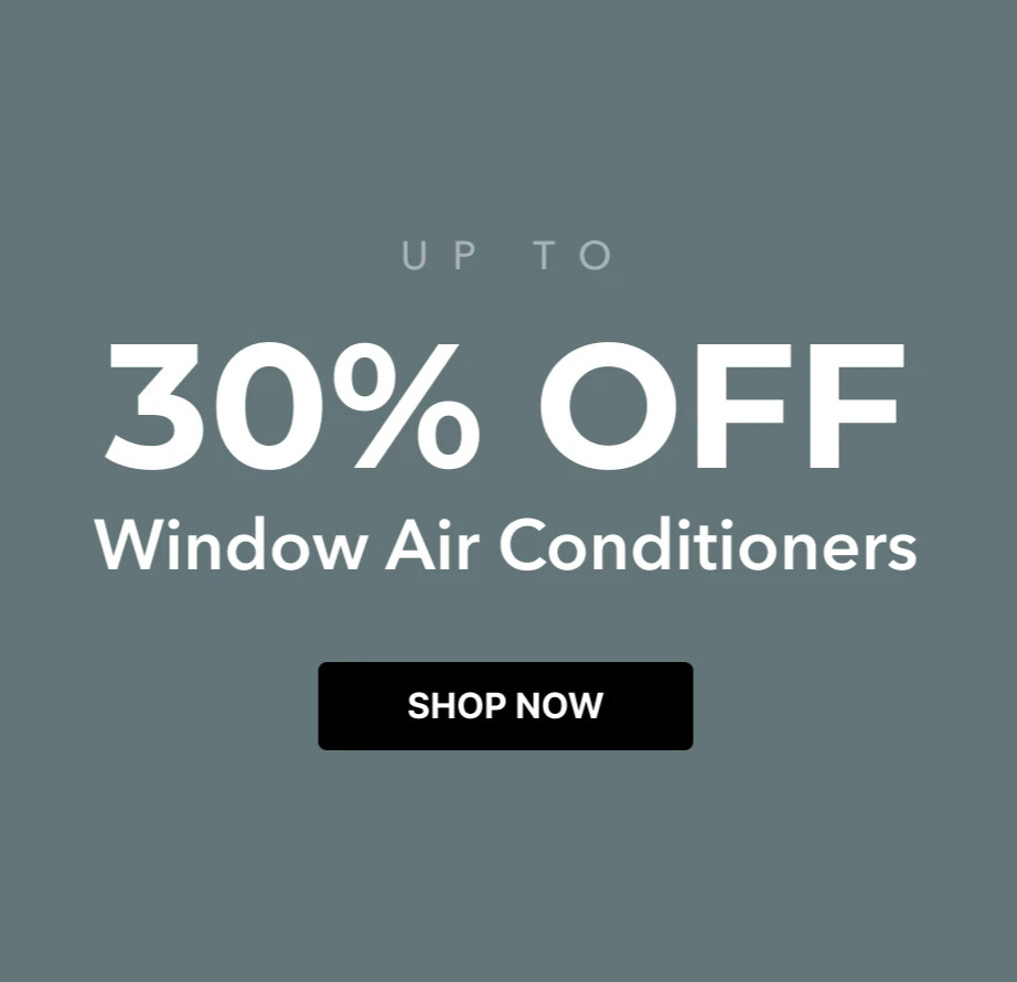 Up to 30% off Window ACs