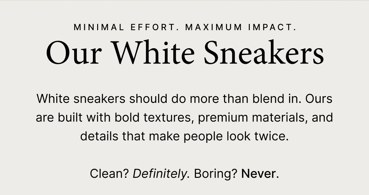 Our White Sneakers