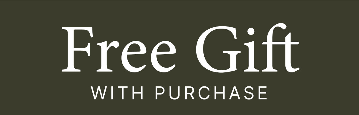 Free Gift with Purchase