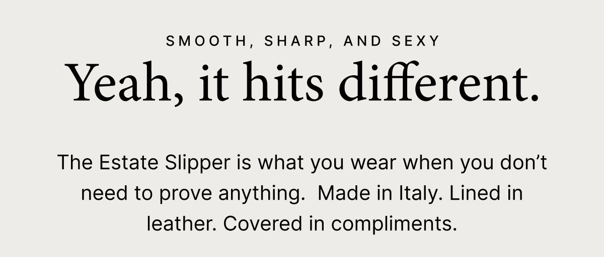 Yeah, it hits different.
