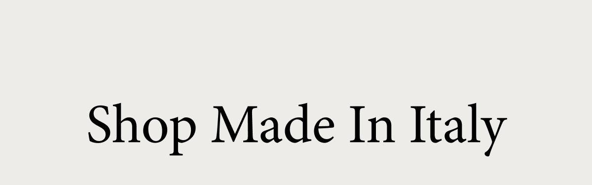 Shop Made In Italy