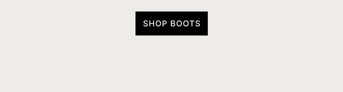 SHOP BOOTS