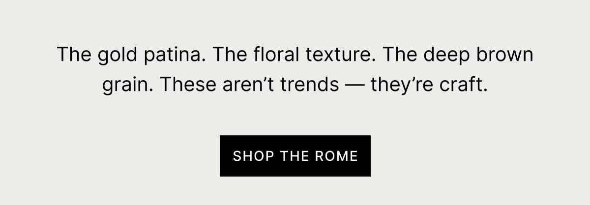 SHOP THE ROME