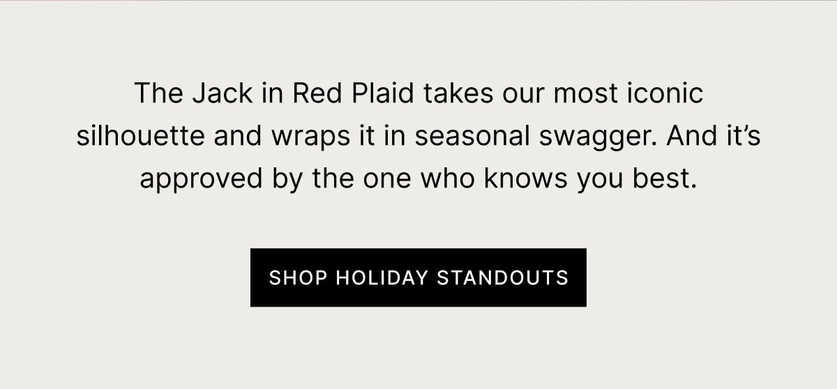 SHOP HOLIDAY STANDOUTS