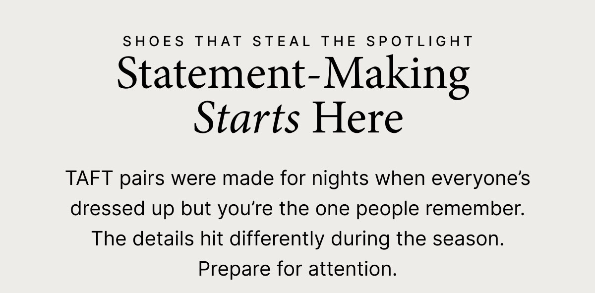 Statement-Making Starts Here