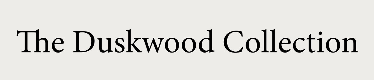 The Duskwood Collection