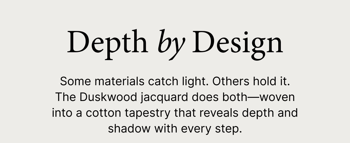 Depth by Design