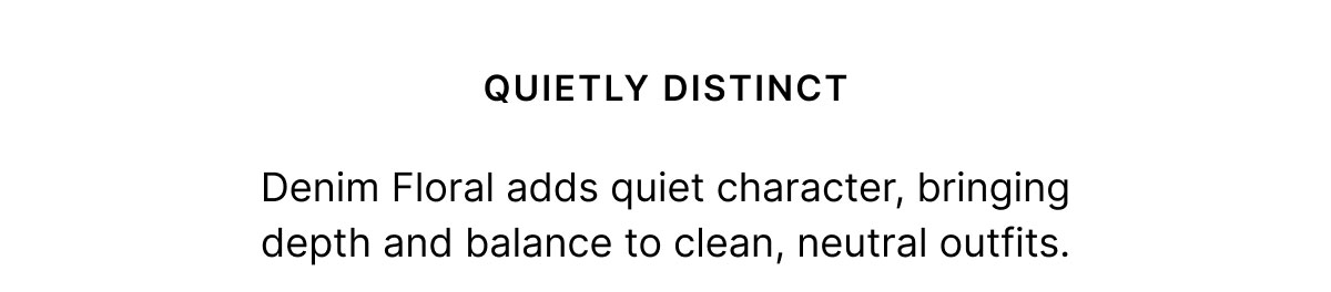 Quietly Distinct