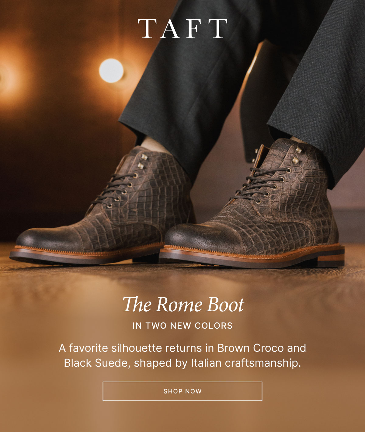 TAFT | The Rome Boot in Two New Colors