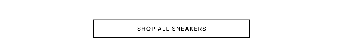 SHOP ALL SNEAKERS