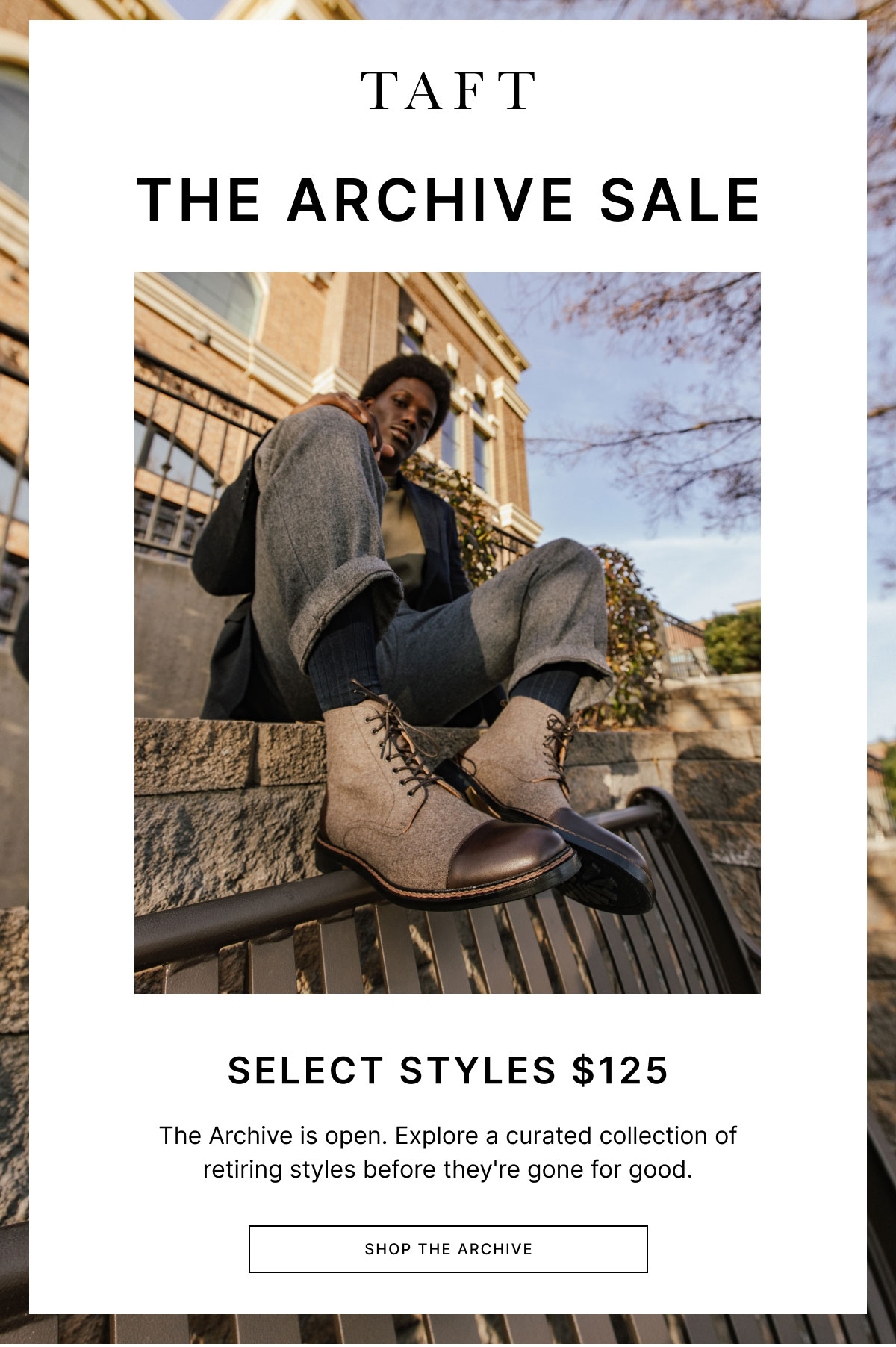 TAFT | SHOP THE ARCHIVE