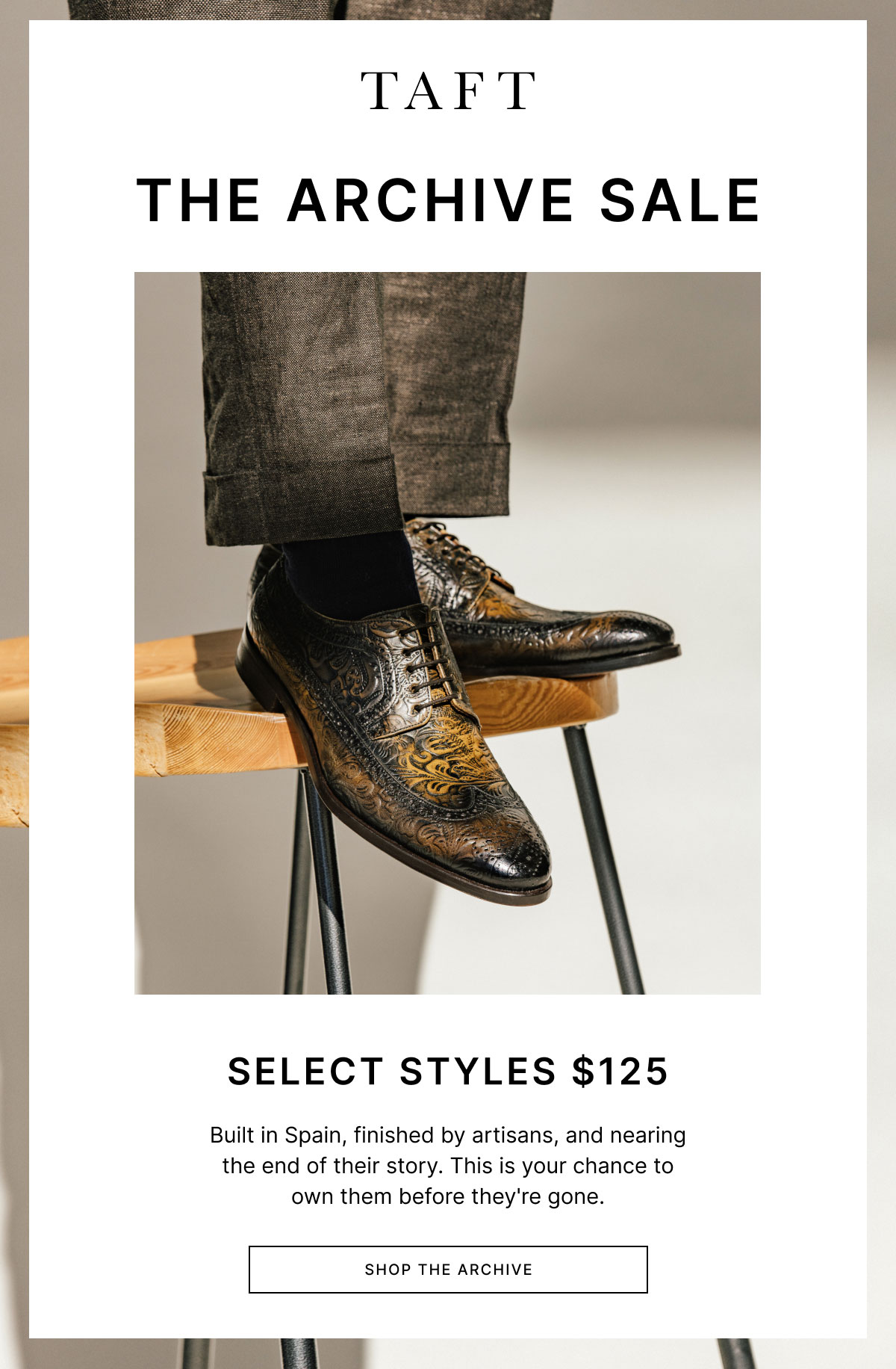 TAFT | SHOP THE ARCHIVE