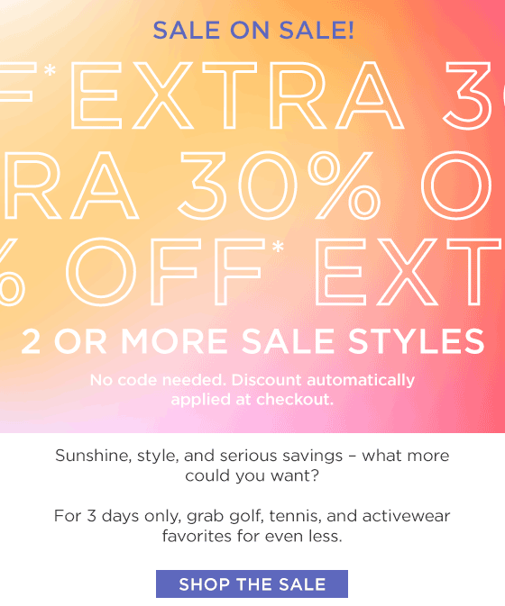 Extra 30% Off 2+ Sale Styles