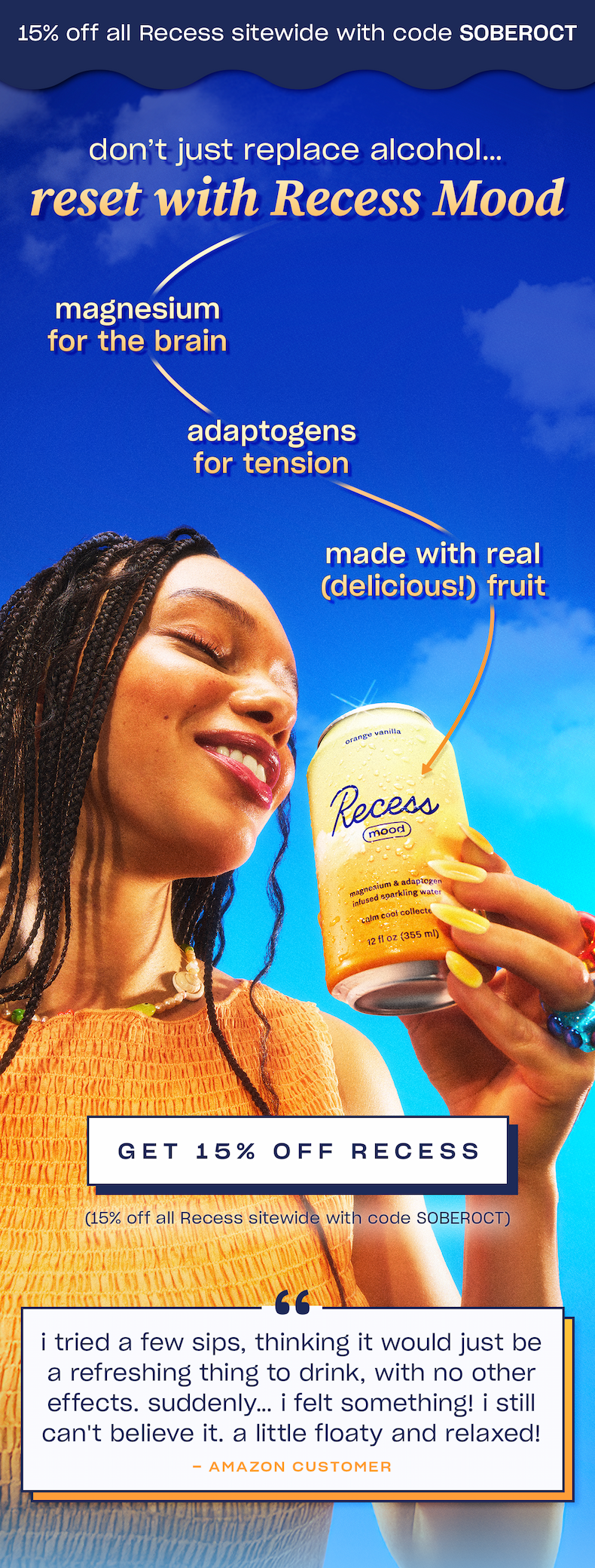 get 15% off Recess Mood