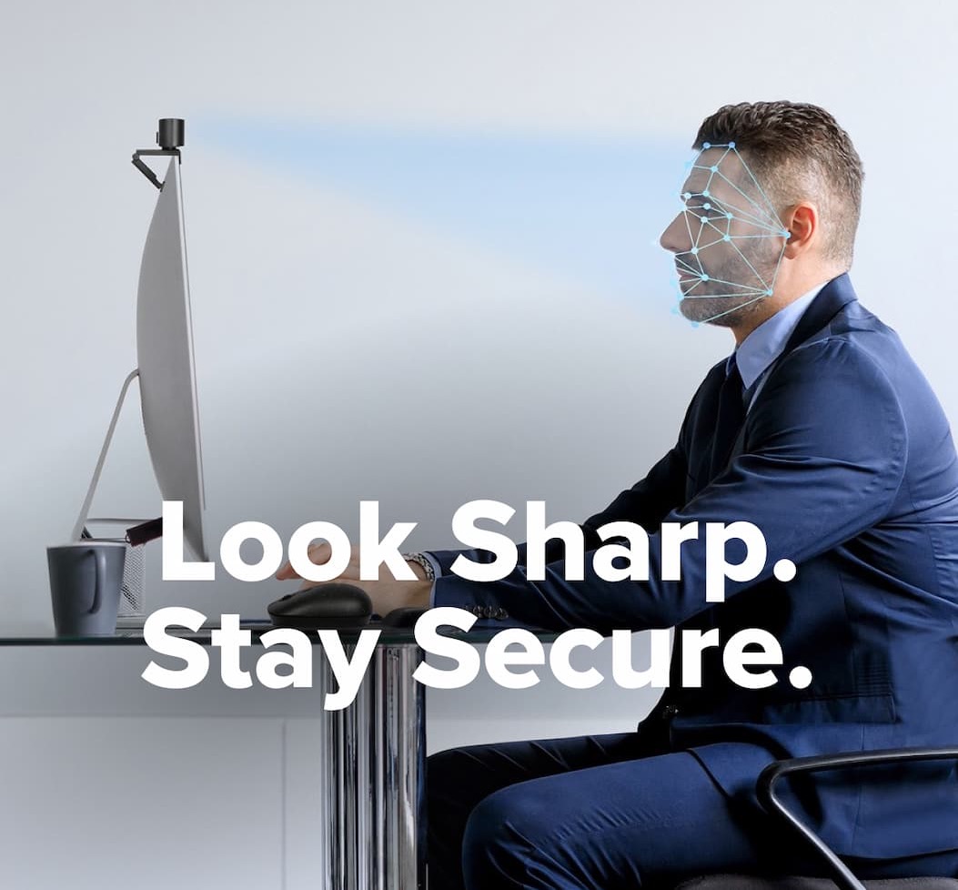 Look sharp. Stay secure.