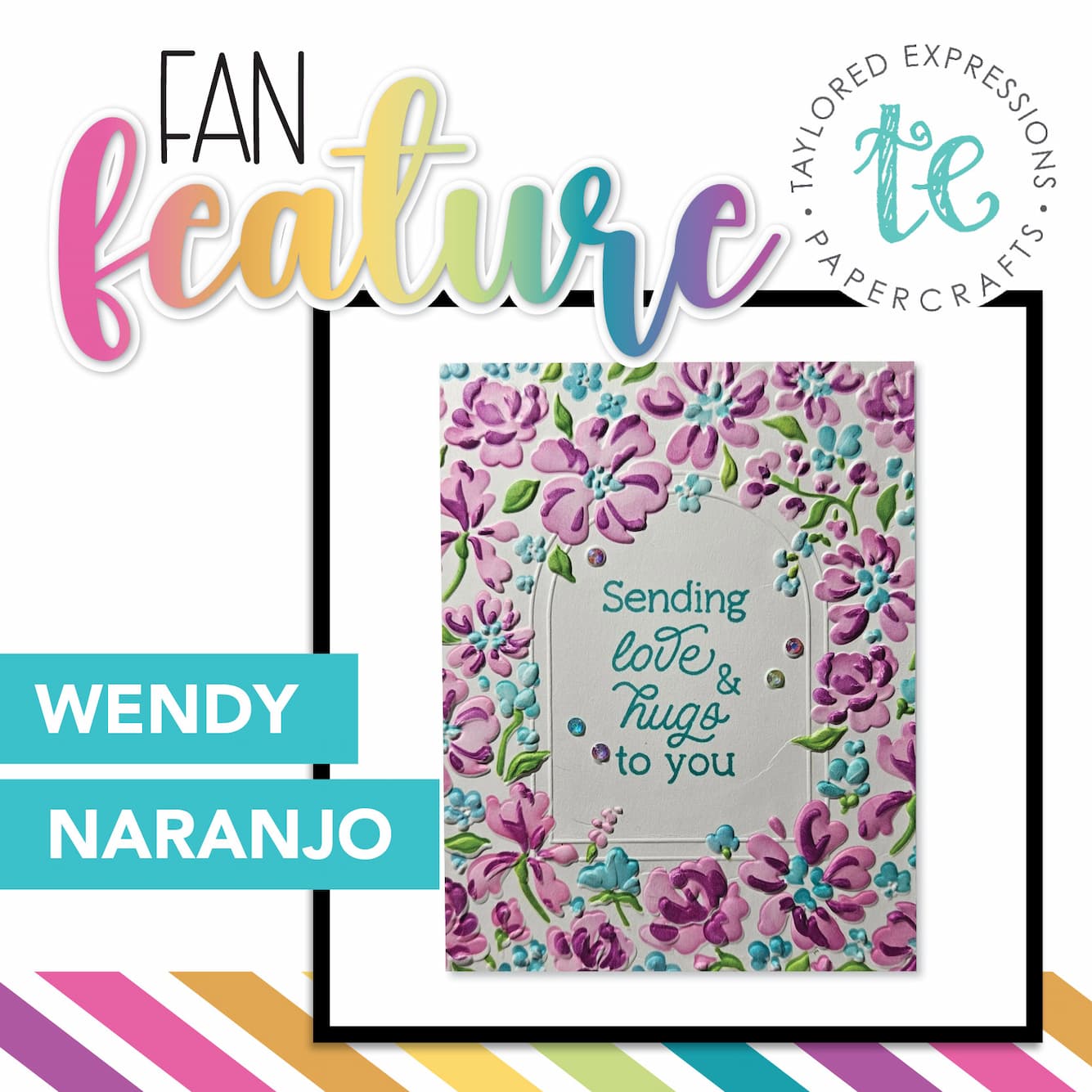 Fan Feature - Wendy Naranjo