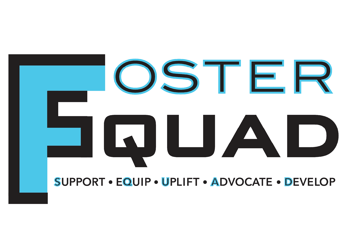 Foster Squad