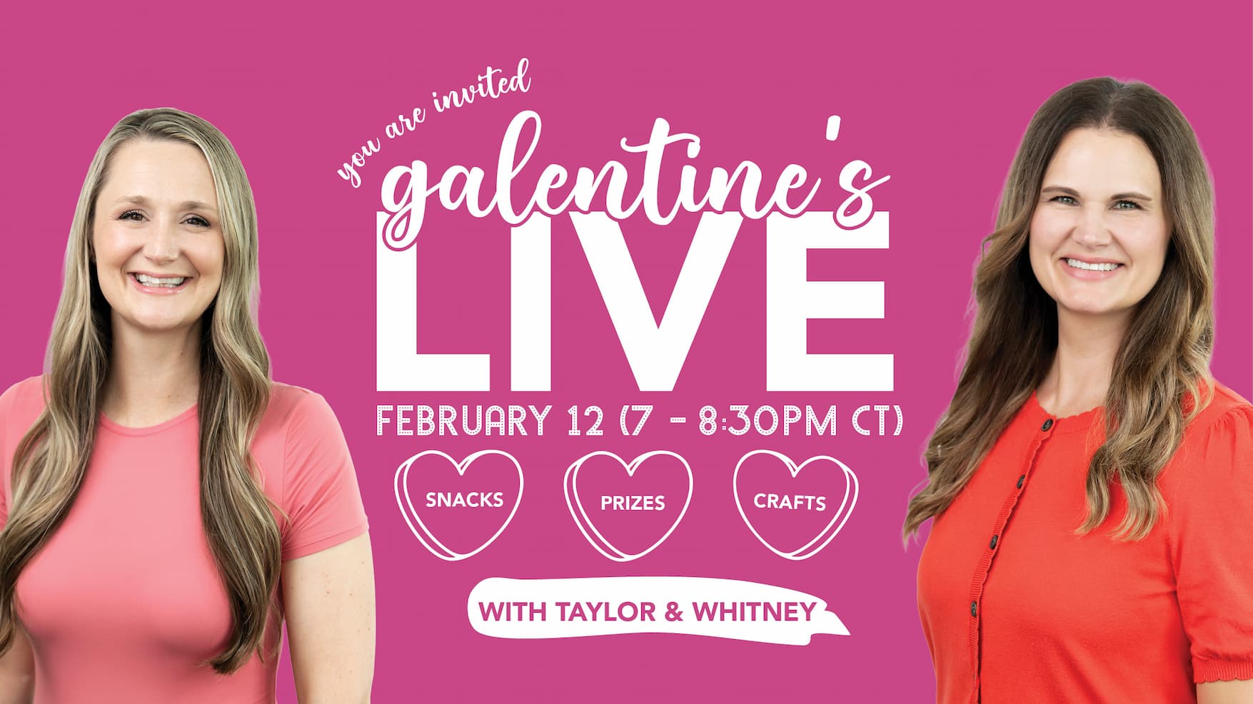Galentine's Live Video