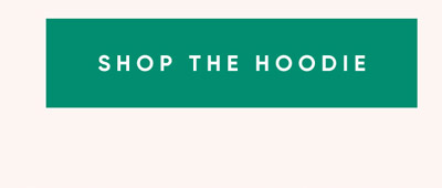 Shop The Hoodie