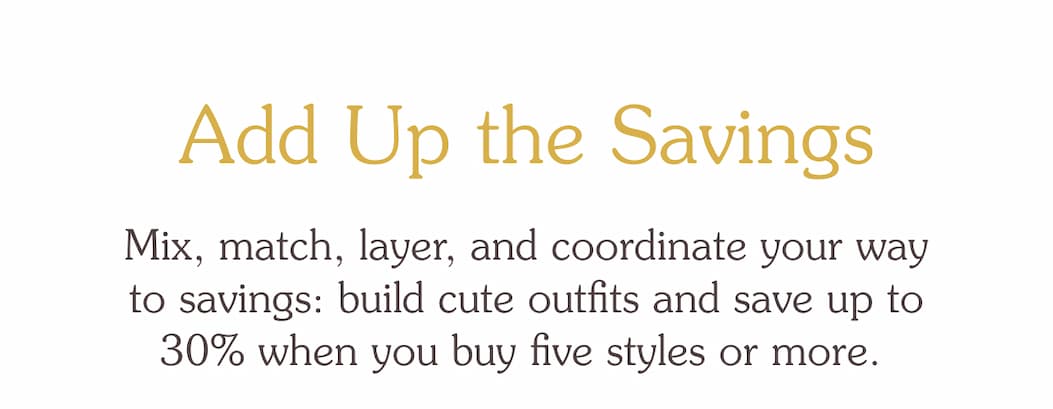20% Off 3, 25% Off 4, 30% Off 5+ Items
