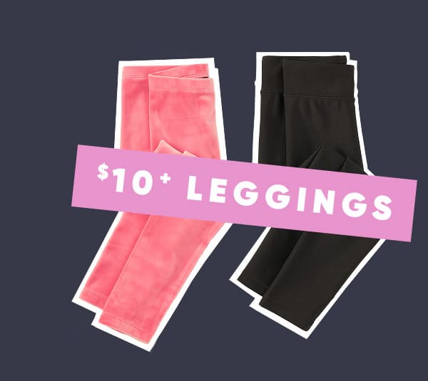 $10+ Leggings