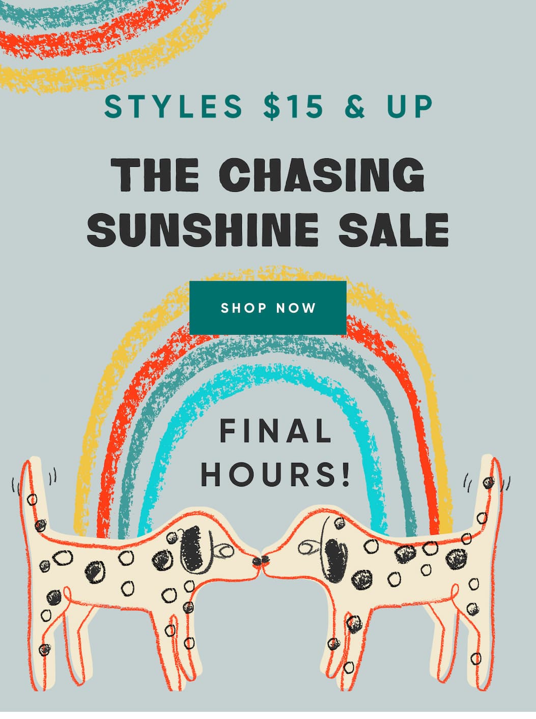 Styles $15 & Up - Chasing Sunshine Sale