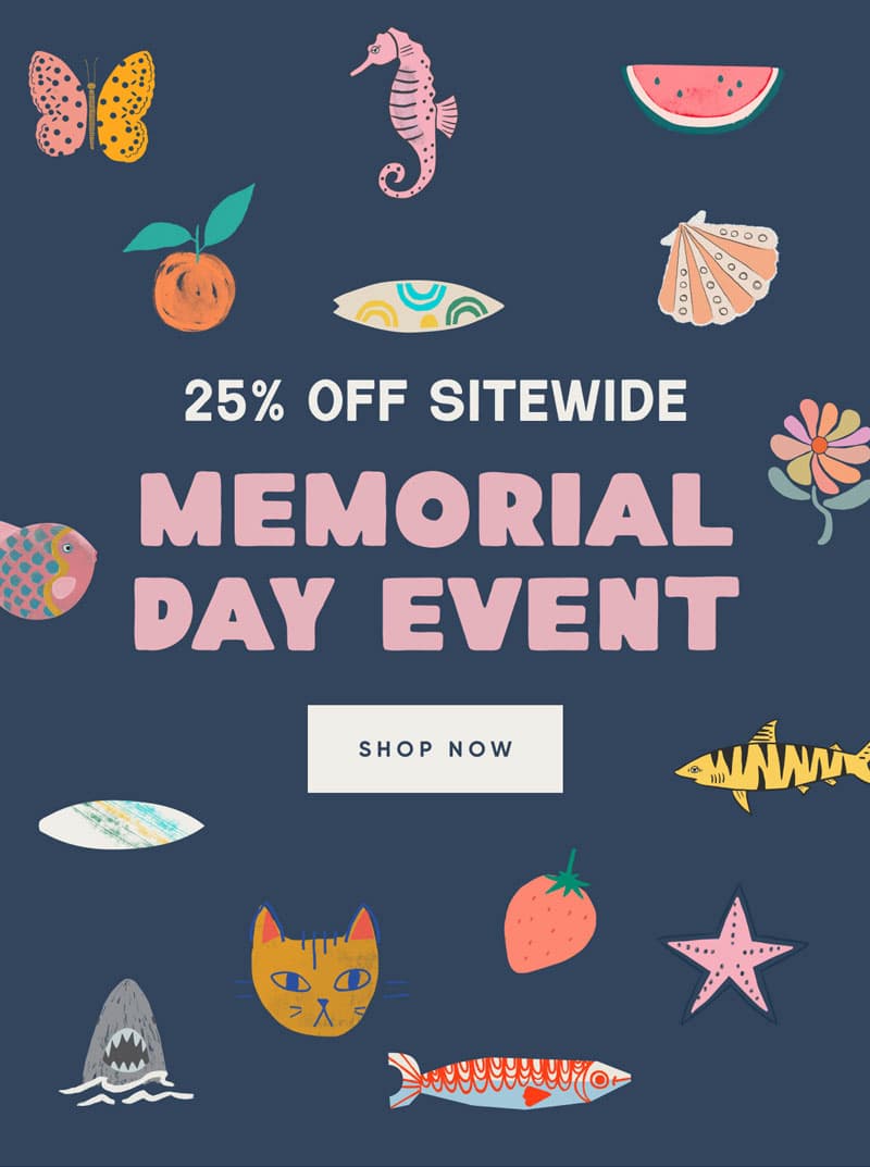 25% OFF SITEWIDE - MEMORIAL DAY