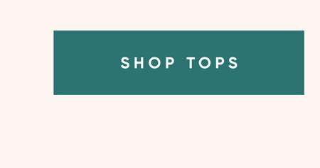 SHOP TOPS