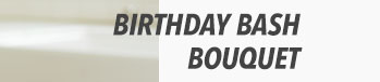Birthday Bash Bouquet