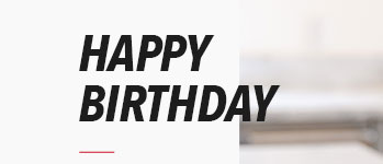 HAPPY BIRTHDAY