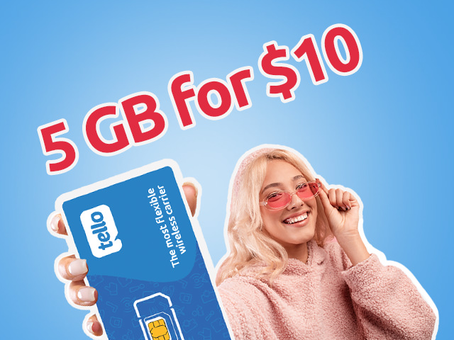 Image of a girl holding a Tello SIM card and 5GB for $10 written above her