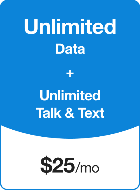 plan card with Unlimited data plus Unlimited Talk & Text at $25/month