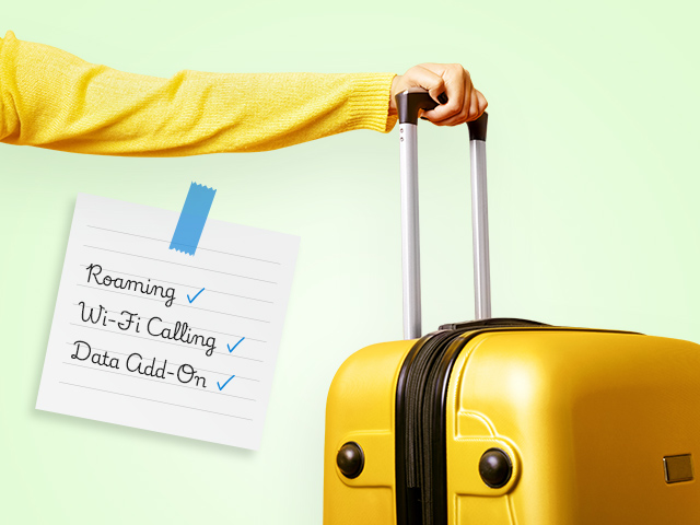holding a luggage with a note saying: roaming, Wi-Fi calling, Data add-on