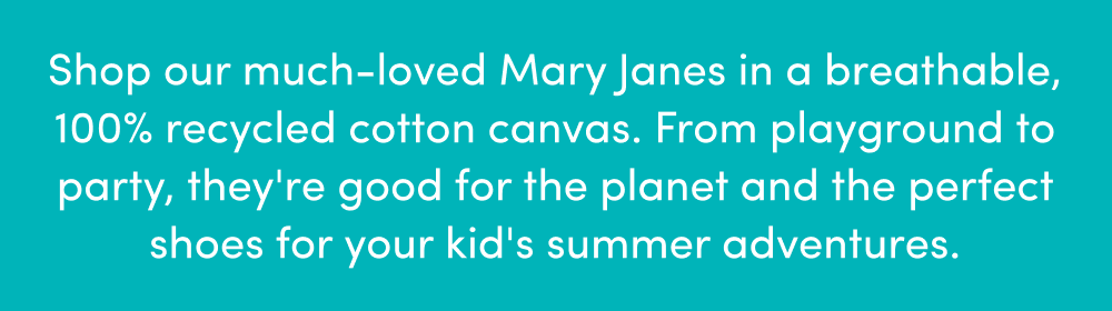 Shop our much-loved Mary Janes