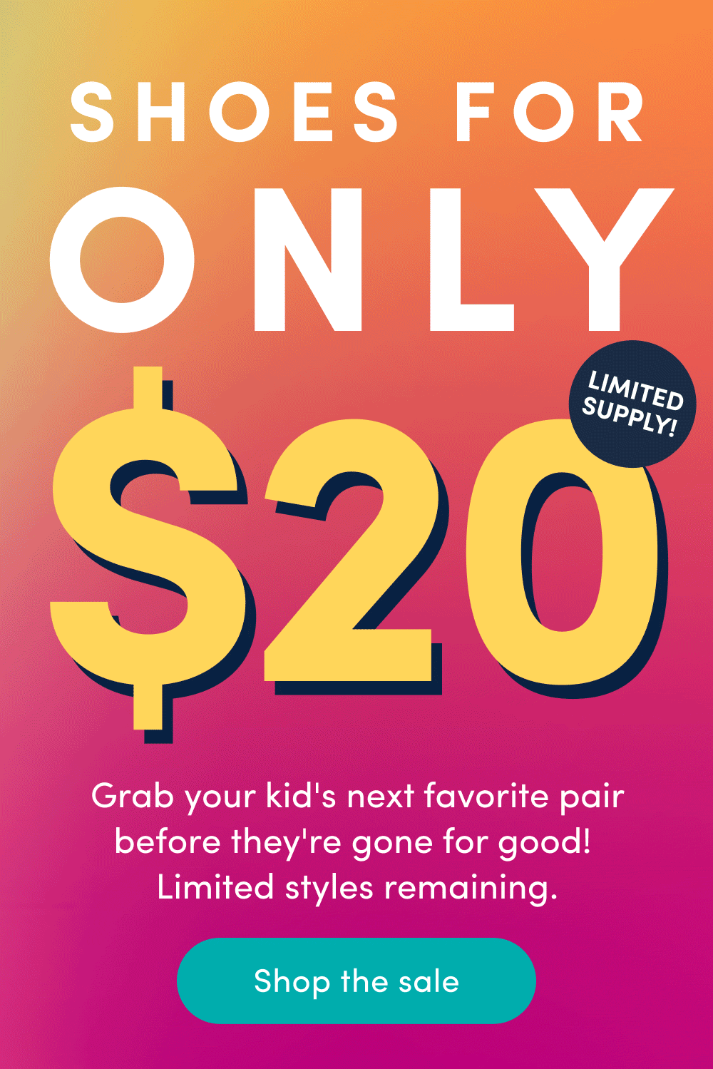 SHOES FOR ONLY $20