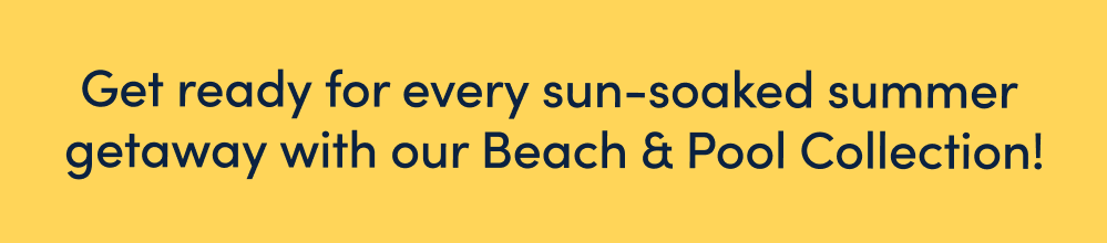 Get ready for every sun-soaked summer getaway