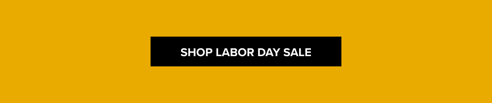Shop Labor Day Sale