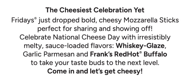 The Cheesiest Celebration Yet